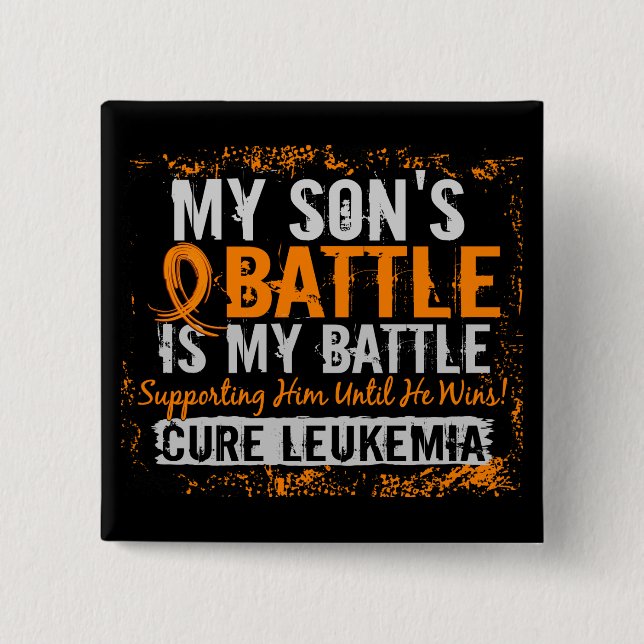 My Battle Too 2 Leukemia Son Pinback Button (Front)