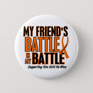 My Battle Too Friend Leukemia Button