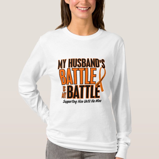 My Battle Too Husband Leukemia T-Shirt (Front)