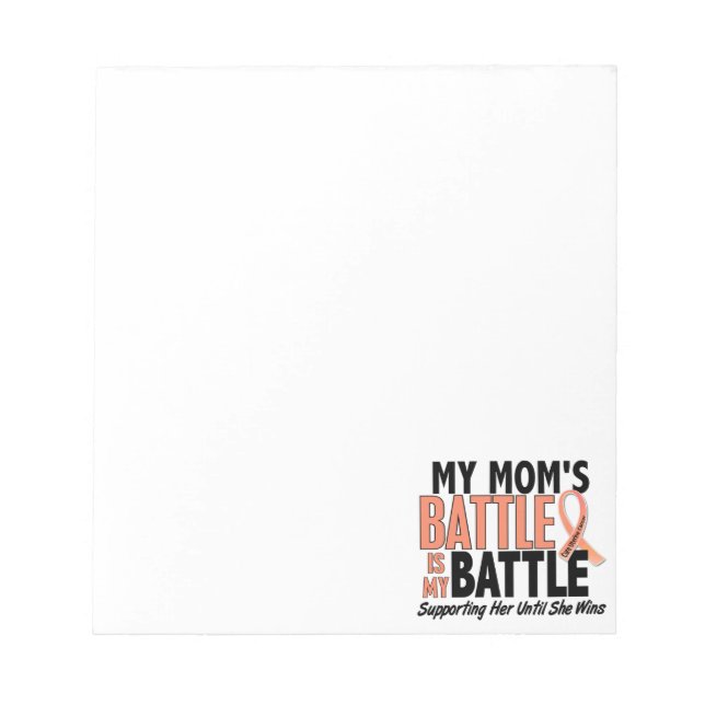 My Battle Too Mom Uterine Cancer Notepad (Front)