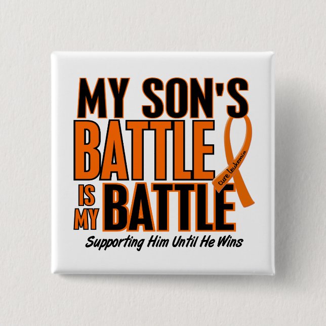 My Battle Too Son Leukemia Pinback Button (Front)