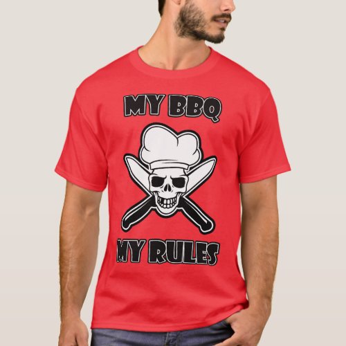 My bbq My rules T_Shirt