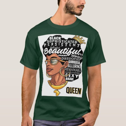 My Beautiful and Educated Black Queen  T_Shirt