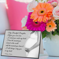 My Beautiful Daughter From Mom Pregnancy Quote