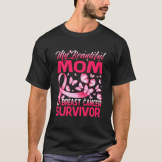 My Beautiful Mom Breast Cancer Survivor Butterfly. T-Shirt