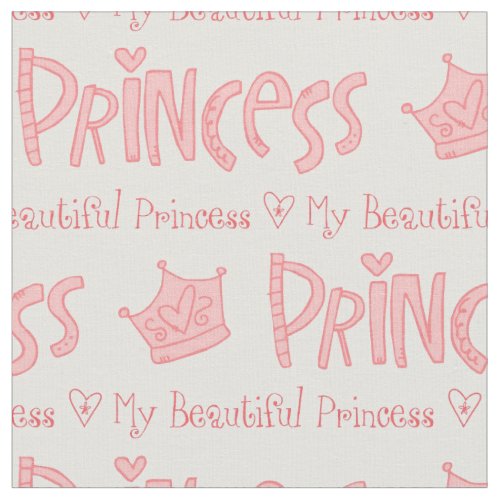 My Beautiful Princess Typography Fabric