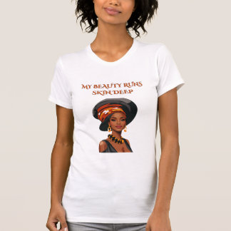 MY BEAUTY RUNS DEEP Women's slim fit T-Shirt