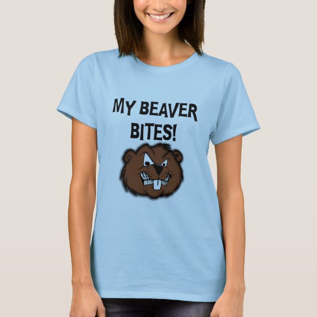 MY BEAVER BITES T-Shirt (Front)
