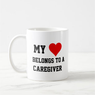 My Belongs To A Caregiver Coffee Mug