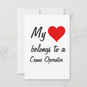My Belongs To A Crane Operator Card