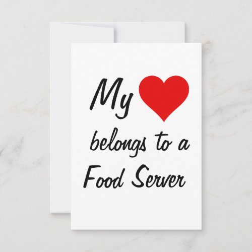 My Belongs To A Food Server Card