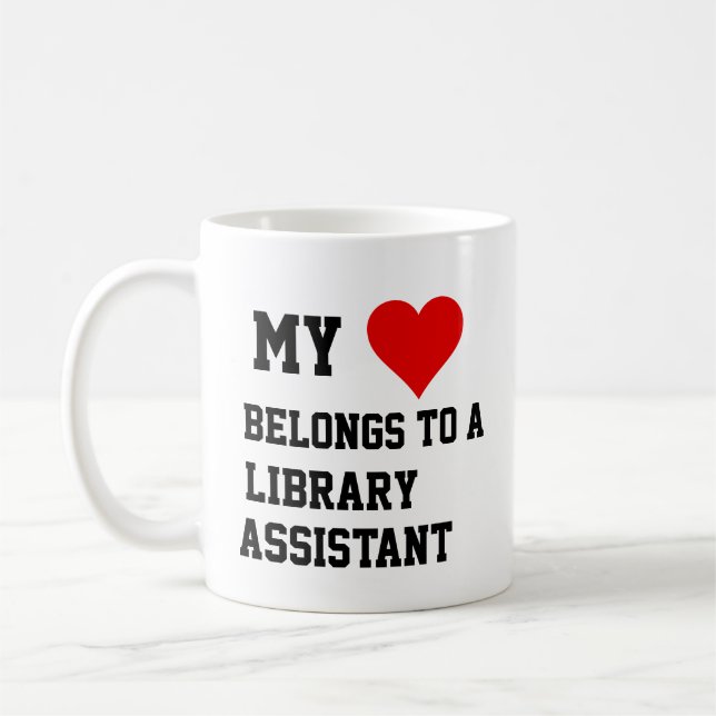 My Belongs To A Library Assistant Mug (Left)
