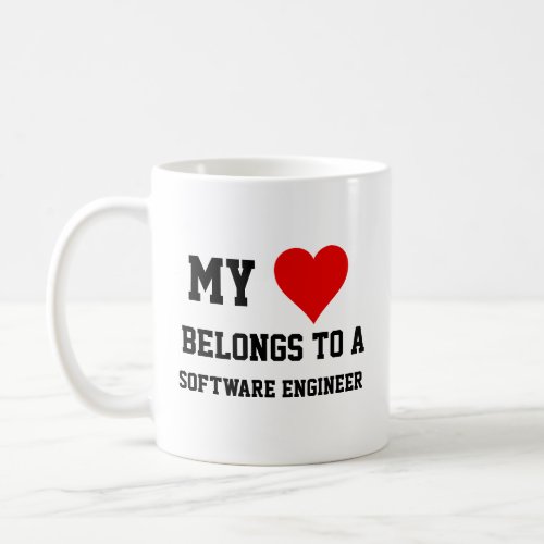 My Belongs To A Software Engineer  Coffee Mug