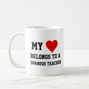 My Belongs To A Spanish Teacher  Coffee Mug