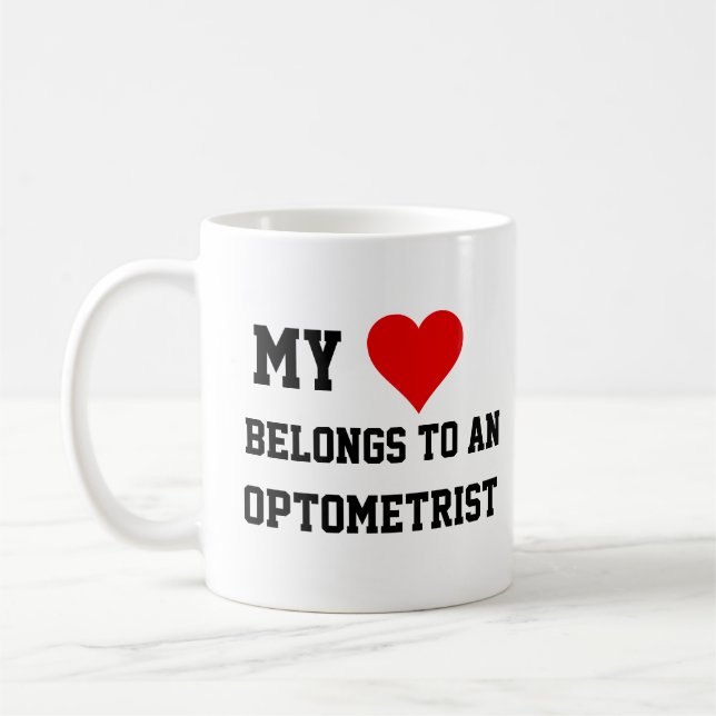 My Belongs To An Optometrist Mug (Left)