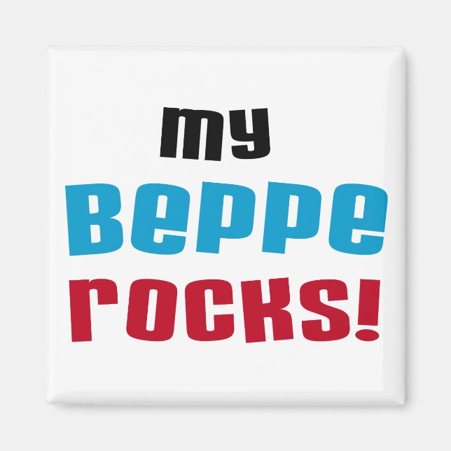 My Beppe Rocks T-shirts and Gifts Magnet (Front)