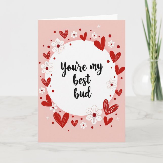 My Best Bud Card (Front)