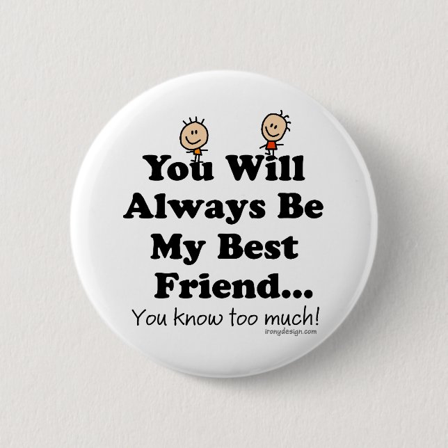 My Best Friend Button (Front)