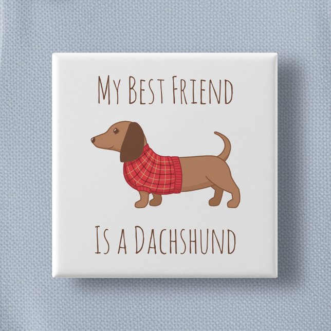 My Best Friend Dachshund Wiener Dog Red Sweater Button (Creator Uploaded)