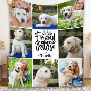 My Best Friend Has Paws Personalized 8 Photo Dog  Fleece Blanket
