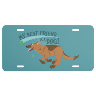 My Best Friend Is A Dog License Plate