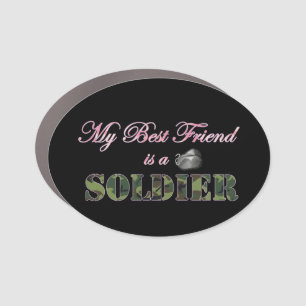 My Best Friend is a Soldier - Military Spouse Car Magnet