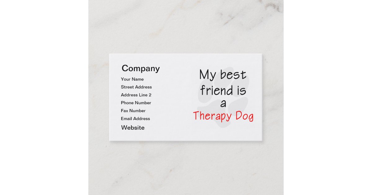 My Best Friend is a Therapy Dog Business Card