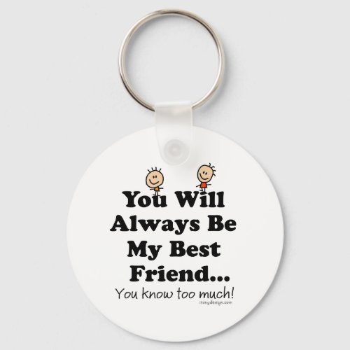 My Best Friend Keychain