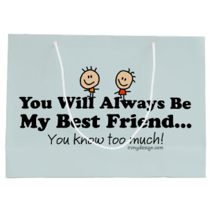 My Best Friend Large Gift Bag