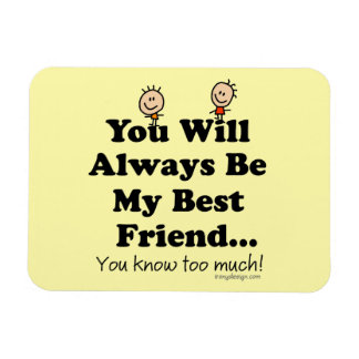 My Best Friend Magnet