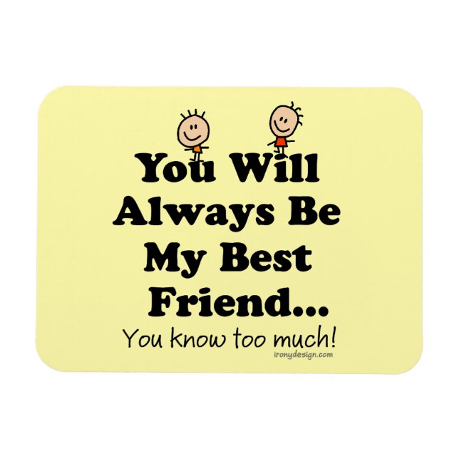 My Best Friend Magnet (Horizontal)