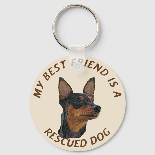 My Best Friend (Miniature Pinscher) Keychain (Front)