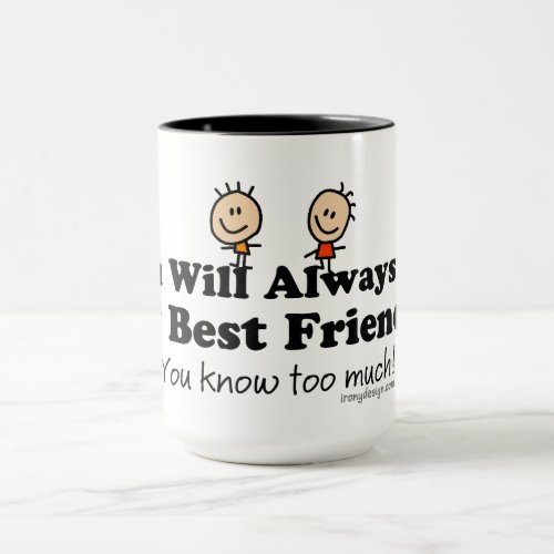 My Best Friend Mug