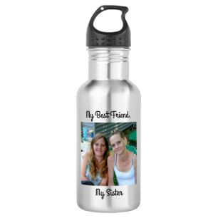 My Best Friend, My Sister, Personalized Photo Stainless Steel Water Bottle