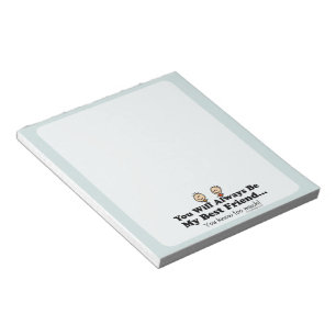 My Best Friend Notepad