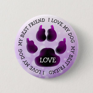 My Best Friend Paw Print Dog Canine Button