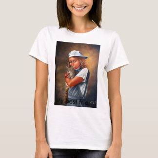 My best friend T-Shirt