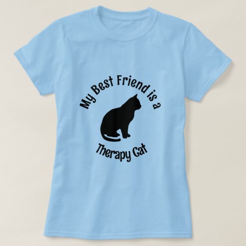 My Best Friend Therapy Cat T_Shirt