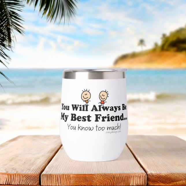 My Best Friend Thermal Wine Tumbler (Beach)