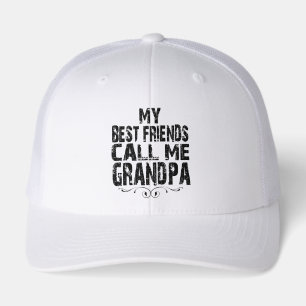 My Best Friends Call Me Grandpa Proud Grandfathers