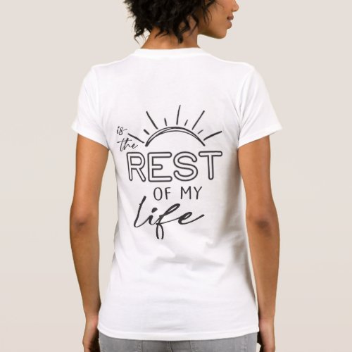 My Best Life T_Shirt