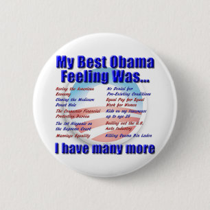 My Best Obama Feeling Was... Pinback Button