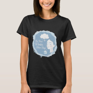 My Best Winter Skin Day Cozy Self-Care & Winter T-Shirt