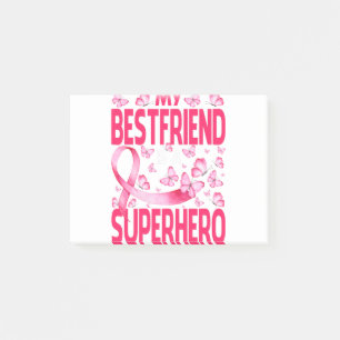 My Bestfriend Is A Superhero Breast Cancer Post-it Notes