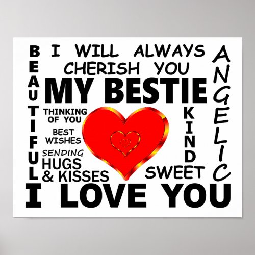 My Bestie I Love You Poster