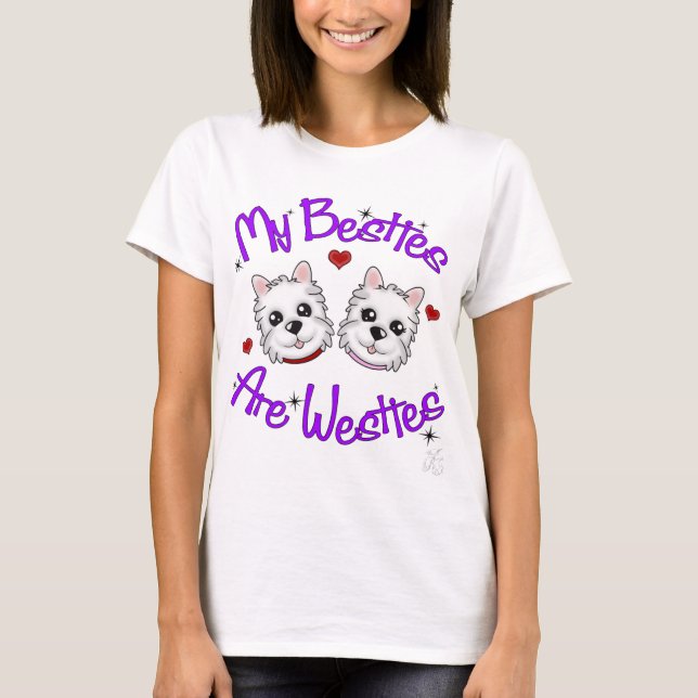 My Besties Are Westies-Boy and Girl Pups T-Shirt (Front)