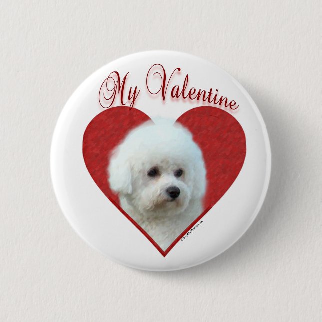 My Bichon Frise Valentine Pinback Button (Front)