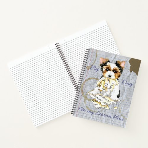 My Biewer Terrier Ate My Lesson Plan Notebook