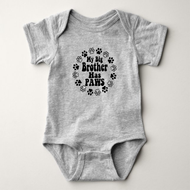 My Big Brother Has Paws - Cute   Baby Bodysuit (Front)