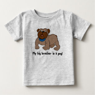 My Big Brother is A Pug Sibling Tees